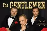 The Gentlemen - Show