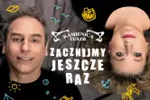 Zacznijmy jeszcze raz