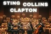 Koncert przy świecach: Sting, Phil Collins, Eric Clapton