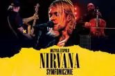 Muzyka Zespołu Nirvana Symfonicznie