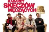 Kabaret Skeczów Męczących