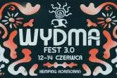 WYDMA FEST 3.0 - DZIEŃ I