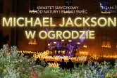 Michael Jackson Tribute:  Koncert przy świecach w plenerze