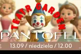 Teatr Garden - Pantofel