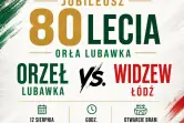 Orzeł Lubawka vs. Widzew Łódź