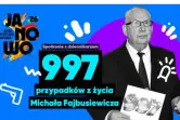 997 przypadków z życia Michała Fajbusiewicza